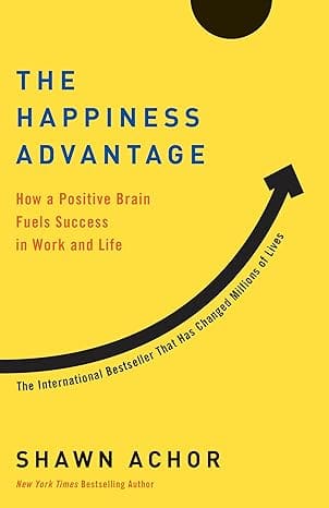 The Hapiness Advantage